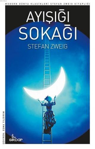 Ayışığı Sokağı | Stefan Zweig | Girdap Kitap