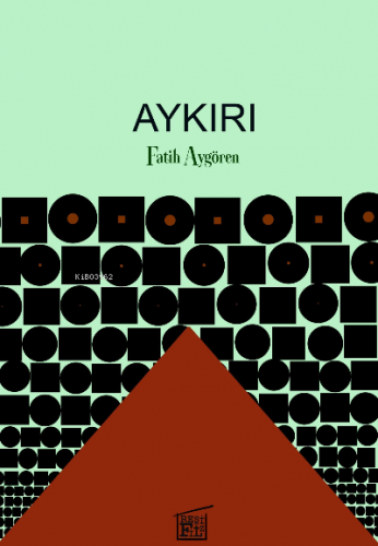 Aykırı | Fatih Aygören | Filtresiz Kitap