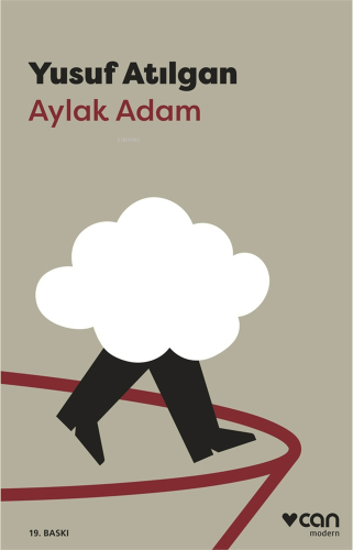 Aylak Adam | Yusuf Atılgan | Can Yayınları