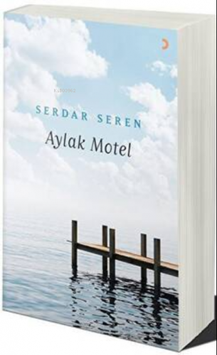 Aylak Motel | Serdar Seren | Cinius Yayınları