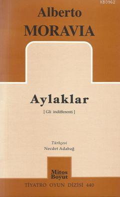 Aylaklar | Alberto Moravia | Mitos Boyut Yayınları