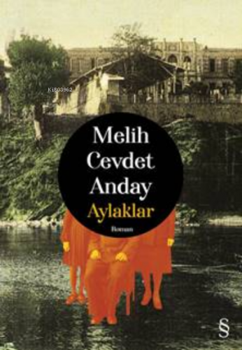 Aylaklar | Melih Cevdet Anday | Everest Yayınları