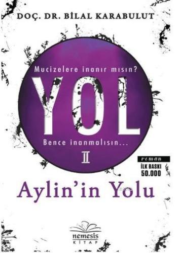 Aylin' in Yolu - Yol-2 | Bilal Karabulut | Nemesis Kitap