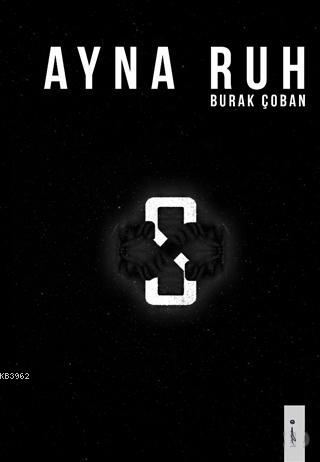 Ayna Ruh | Burak Çoban | İkinci Adam Yayınları