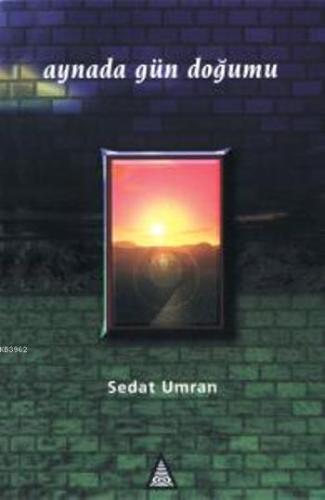 Aynada Gün Doğumu | Sedat Umran | İz Yayıncılık