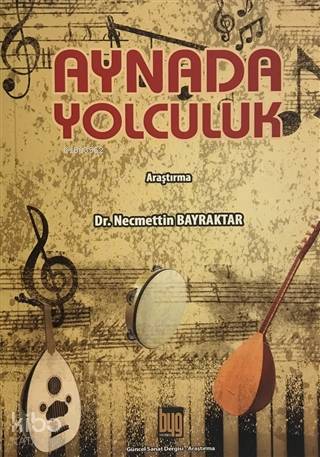 Aynada Yolculuk | Necmettin Bayraktar | Baygenç Yayıncılık