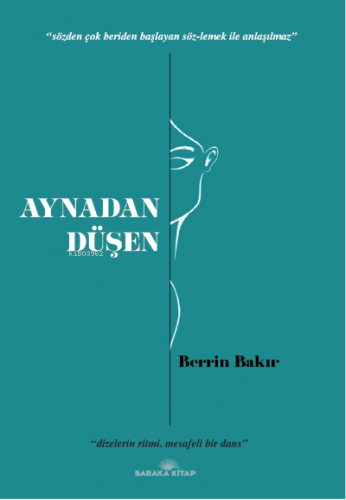 Aynadan Düşen | Berrin Bakır | Baraka Kitap