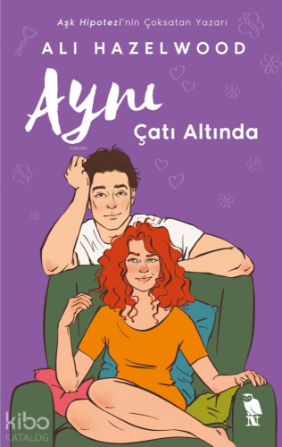 Aynı Çatı Altında | Ali Hazelwood | Nemesis Kitap