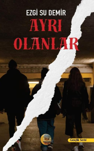 Ayrı Olanlar | Ezgi Su Demir | Aysima Yayınları