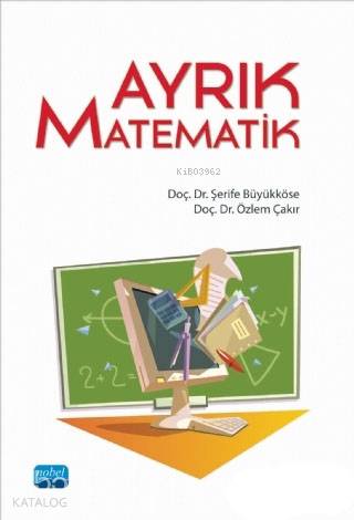 Ayrık Matematik | Şerife Büyükköse | Nobel Akademik Yayıncılık