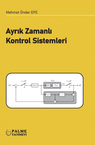 Ayrık Zamanlı Kontrol Sistemleri | Mehmet Önder Efe | Palme Yayınevi