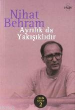 Ayrılık da Yakışıklıdır | Nihat Behram | Everest Yayınları