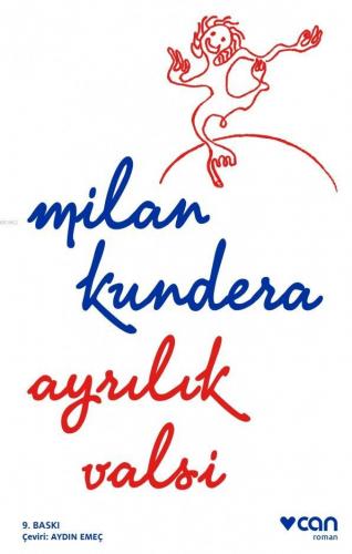 Ayrılık Valsi | Milan Kundera | Can Yayınları