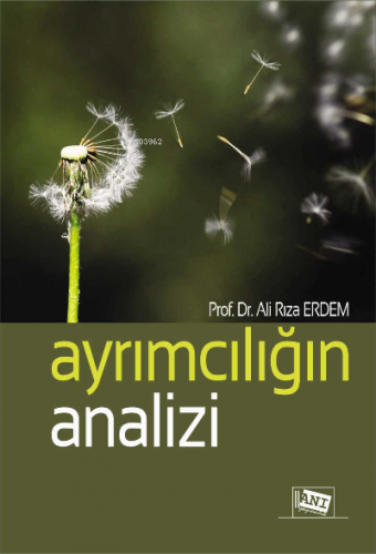 Ayrımcılığın Anali̇zi̇ | Ali Rıza Erdem | Anı Yayıncılık