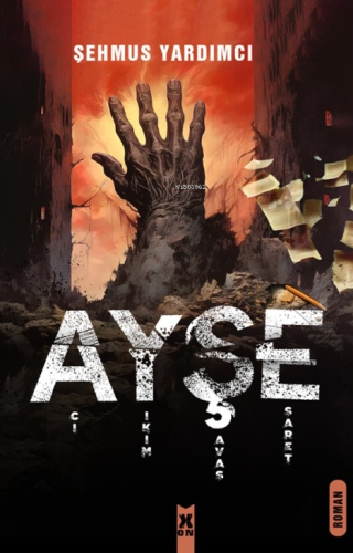 Ayşe | Şehmus Yardımcı | X10 Kitap