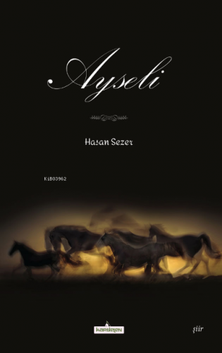 Ayseli | Hasan Sezer | Kardelen Yayınları