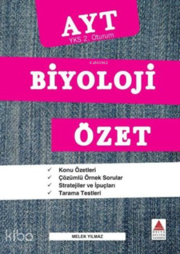 AYT Biyoloji Özet (YKS 2. Oturum) | Melek Yılmaz | Delta Kültür Yayıne