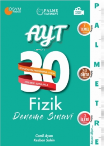 AYT Fizik 30 Deneme Sınavı | Cemil Ayan | Palme Yayınevi