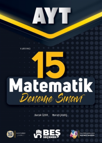 Ayt Matematik 15 Deneme Sınavı | Burak Özer | Beş Seçenek Yayınları