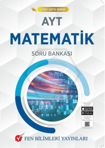 AYT Matematik Çizgi Üstü Serisi Soru Bankası | Kolektif | Fen Bilimler