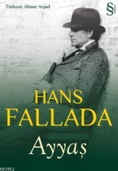 Ayyaş | Hans Fallada | Everest Yayınları