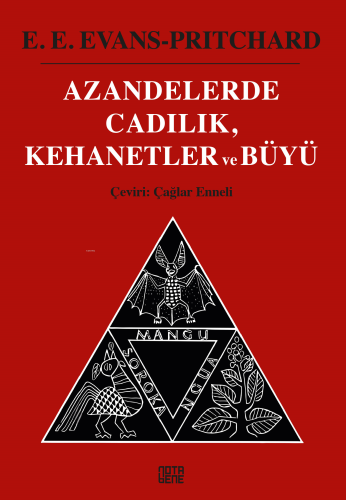 Azandelerde Cadılık, Kehanetler ve Büyü | E. E. Evans-Pritchard | Nota