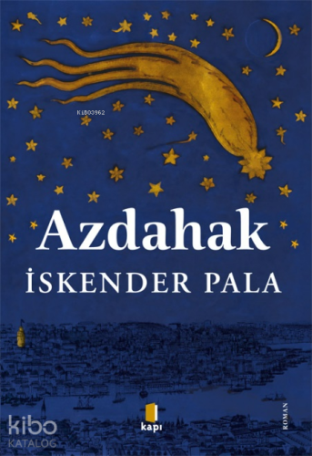 Azdahak | İskender Pala | Kapı Yayınları