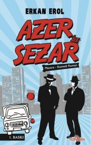 Azer ile Sezar | Serkan Erol | Yediveren Yayınları