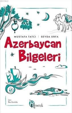 Azerbeycan Bilgeleri | Sevda Urfa | H Yayınları