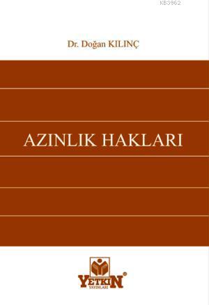 Azınlık Hakları | Doğan Kılınç | Yetkin Yayınları