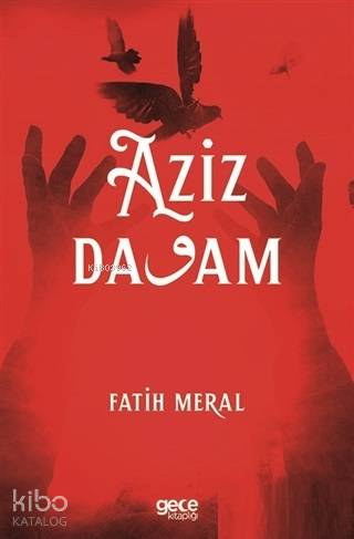 Aziz Davam | M. Fatih Meral | Gece Kitaplığı Yayınları