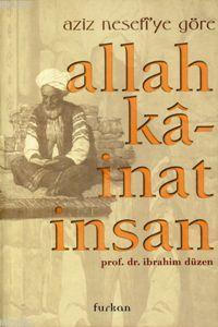 Aziz Nefesi'ye Göre Allah, Kainat, İnsan | İbrahim Düzen | Furkan Kita