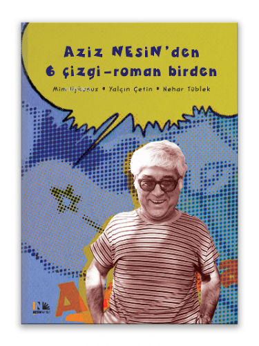 Aziz Nesin'den 6 Çizgi-Roman Birden | Aziz Nesin | Nesin Yayınevi