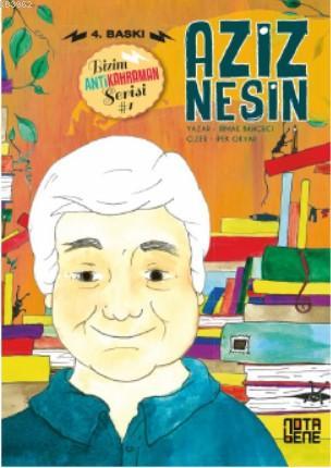 Aziz Nesin | Irmak Bahçeci | Nota Bene Yayınları