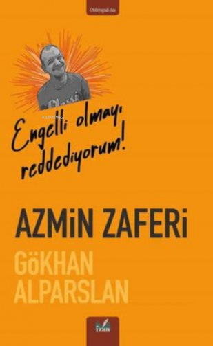 Azmin Zaferi | Gökhan Alparslan | İzan Yayıncılık