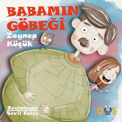 Babamın Göbeği | Zeynep Küçük | Düş Kurguları Yayıncılık