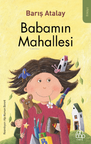 Babamın Mahallesi | Barış Atalay | Ahbap Kitap