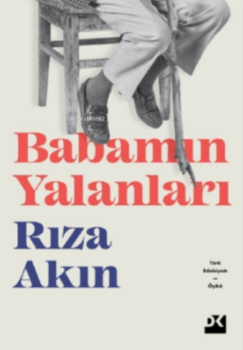 Babamın Yalanları | Rıza Akın | Doğan Kitap