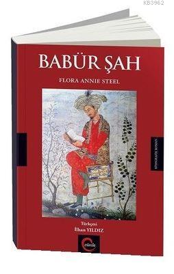 Babür Şah | Flora Annie Steel | Cümle Yayıncılık