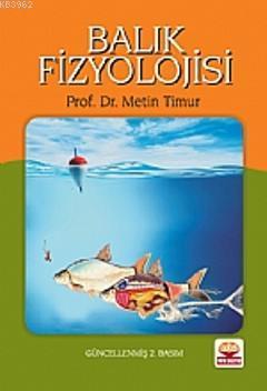 Balık Fizyolojisi | Metin Timur | Nobel Akademik Yayıncılık