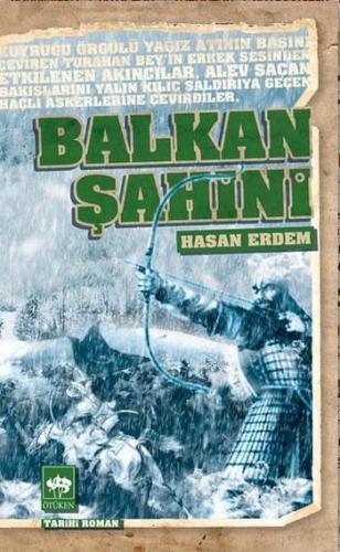 Balkan Şahini | Hasan Erdem | Ötüken Neşriyat