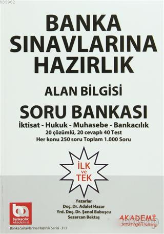 Banka Sınavlarına Hazırlık Alan Bilgisi Soru Bankası; Banka Sınavların