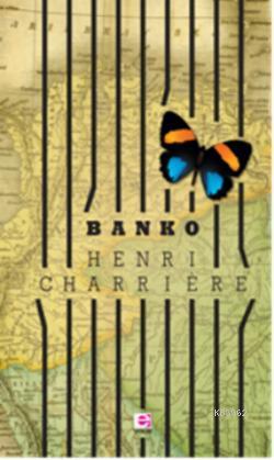 Banko | Henri Charriere | E Yayınları