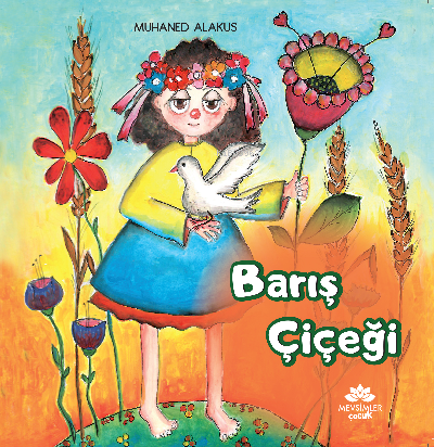 Barış Çiçeği | Muhaned Alakus | Mevsimler Kitap