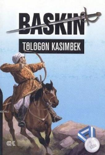 Baskın | Tölögön Kasımbek | Gençlik Kitabevi