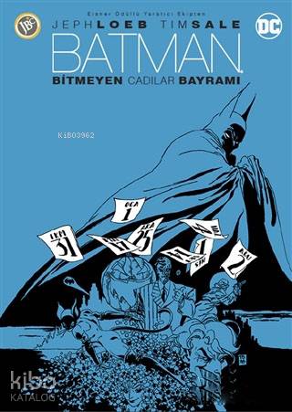 Batman - Bitmeyen Cadılar Bayramı | Jeph Loeb | JBC Yayıncılık