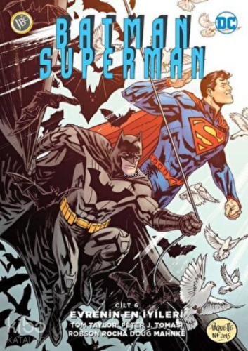 Batman/Superman Cilt 6 : Evrenin En İyileri | Peter J. Tomasi | JBC Ya