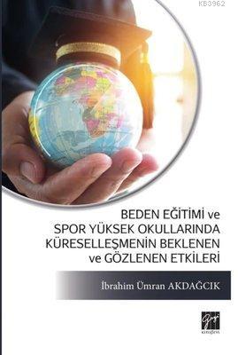 Beden Eğitimi ve Spor Yüksek Okullarında Küreselleşmenin Beklenen ve G