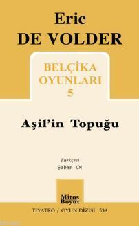 Belçika Oyunları 5 - Aşil'in Topuğu | Eric De Volder | Mitos Boyut Yay