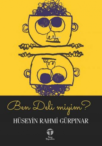 Ben Deli miyim? | Hüseyin Rahmi Gürpınar | Tema Yayınları